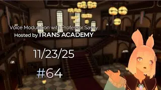 Voice Modulation Workshop | #64 | Prof. Savvy