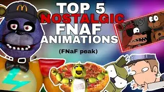 TOP 5 nostalgic FNAF ANIMATIONS | fnafanimations#fnaf #fivenightsatfreddys