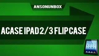 Acase iPad 2/3 Flip Case [Unboxing & Installation]