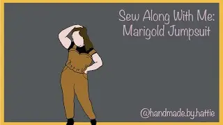 Sew Along With Me: Marigold Jumpsuit