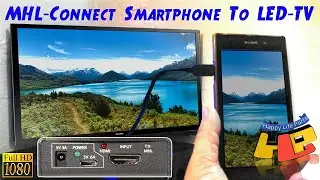 MHL How To Connect Smartphone To TV LED TV HDTV