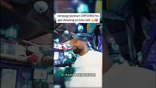 Rampage jackson CATCHES his girl cheating on him LIVE #MMA #Rampage #Girl #Cheating ￼