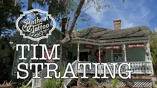 Interview with Tim Strating - Anthem Tattoo / Gainesville, FL
