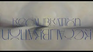 Recalibration | Threshold Moment