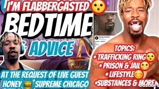 HONEY SUPREME PODCAST * BIG MARCO TIK TOK BEEF & NEW MAN * BEDTIME CHAT * JROC TOMMY BEEF