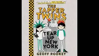 Tapper Twins Tear Up New York - Geoff Rodkey