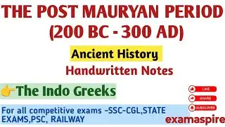 Post-Mauryan-Period|indo-greeks rulers|ancient history|handwritten notes by@ExamAspire522