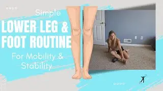 Foot Mobility Routine - foot and lower leg massage and trigger point release. 