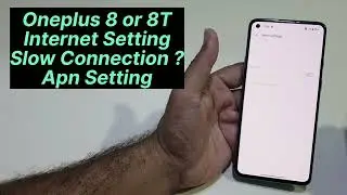 Oneplus 8 Internet Setting Slow Data Connection Problem Fix