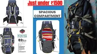 Full Review of Hyper Adam 80L Rucksack, Best Travelling backpack under ₹1500