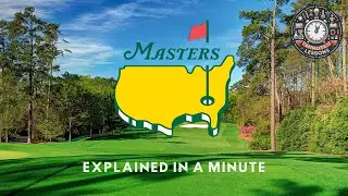 THE MASTERS Explained in a Minute