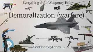 Demoralization warfare (Everything WEAPONRY & MORE)💬⚔️🏹📡🤺🌎😜✅