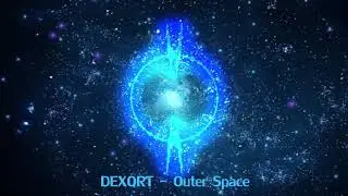 Dexort - Outer Space