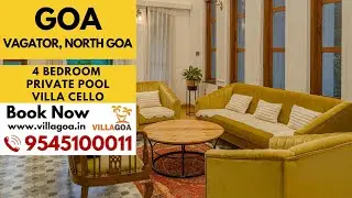 4 Bedroom Villa with a private pool in Vagator, North Goa 📍| Villa Cello