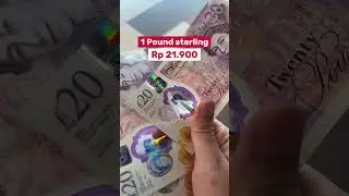 Jadi kalau 20 poundsterling berapa rupiah?