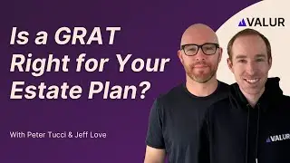 Why you should consider GRATs for your estate tax planning in 2 minutes!