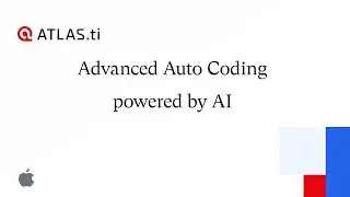 ATLAS.ti Mac: Advanced Auto Coding powered by AI