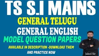 TS SI MAINS GENERAL TELUGU & ENGLISH MODEL PAPERS AVAILABLE AT DESCRIPTION #tslprb #jaleelsir