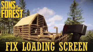 Fix Loading Screen Problem | How to Fix Sons of the forest Loading Stuck | Easy Tutorial