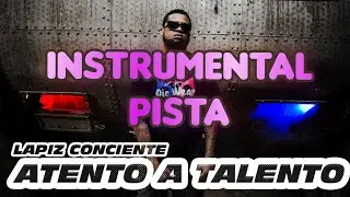 ATENTO A TALENTO-LAPIZ FT NICO, VULCANO, PISTA, INSTRUMENTAL +VIDEO OFICIAL