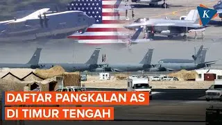 Berada dalam Jangkauan Rudal Iran, ini Daftar Pangkalan Militer AS di Timur Tengah