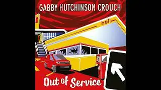 Out of Service by Gabby Hutchinson Crouch | Full Audiobook