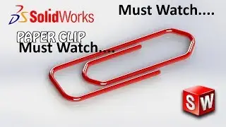 Solidworks Tutorial 42 | Paper Clip (by Sweep Feature) | Solidwork | in 3 Minutes