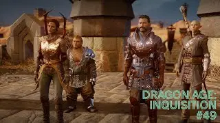 Dragon Age Inquisition Walkthrough Part 49 - Human Female, Rogue (PS5) (No Commentary)