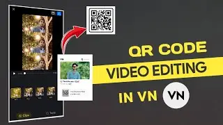 Pahle Kabhi Kuchh To Hone Laga Reels Editing VN Code | QR code Video Editing In VN | Instagram Reels