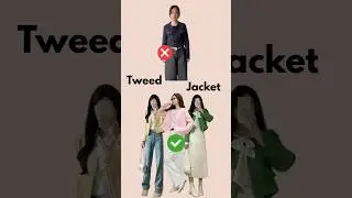 7 Better Ways to Wear a Tweed Jacket #ulzzangfashion #outfitideas #koreanfashion #outfitstyling