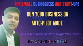 Introducing Google workspace: A complete business automation