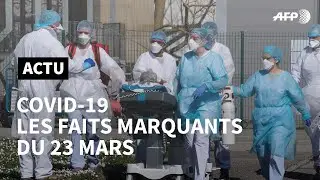 Covid-19: ce qu'il faut retenir du 23 mars | AFP