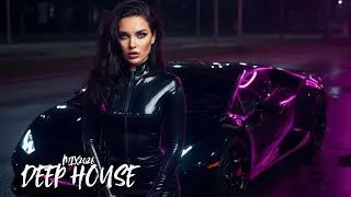 Night Drive Deep House | Chill Deep House, Nu Disco, Vocal House, Chillout