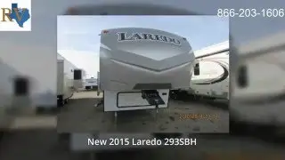 Wichita Falls RV Center - New 2015 Laredo 293SBH - Wichita Falls Texas