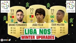 FIFA 19 | LIGA NOS WINTER UPGRADES 😳💯| FT. JOAO FELIX, FERNANDES, EDER MILITAO... etc