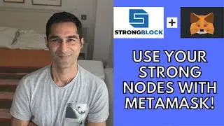 Strong Block: How to configure Strong nodes with Metamask