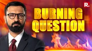 Delhi Health Min Satyendar Jain Arrested By ED; Should The AAP Minister Resign? | Burning Question
