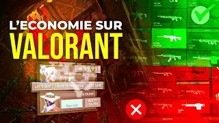 L'économie sur Valorant - GUIDE VALORANT FR