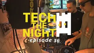 DUB TECHNO MINIMAL HOUSE MIX  / TECH THE NIGHT (ep.36)  feat. GEROGE