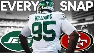 Quinnen Williams Every Snap  |  Jets vs 49ers - All 22