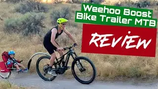 FULL REVIEW - Weehoo Boost Child Bike Trailer for my E-MTB Using 2021 Turbo Levo e Bike
