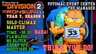 Tom Clancy's The Division 2 Solo-Climax-Master,  Potomac Event Center: The Manager Best run, but...!