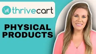 Как продавать физические товары с помощью ThriveCart