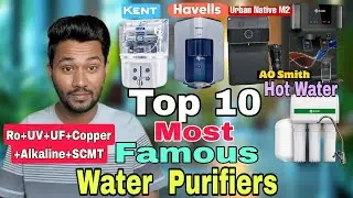 Top 10 Most Popular Best Water Purifier For home || Water Purifier Urban Native M2 Kent Ao Smith
