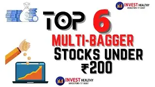 Top 6 Multi-Bagger Stocks under 200₹ #multibagger