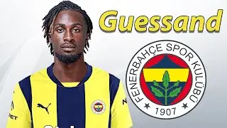 Evann Guessand ● Fenerbahce Transfer Target 🟡🔵🇨🇮