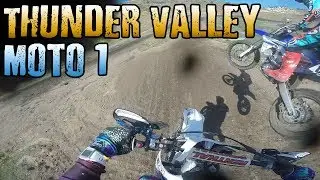 Battle to the Finish! Thunder Valley Full Moto 1 GoPro - 25+ B/C - 9/10/2017