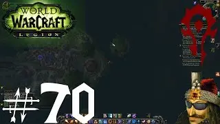LP WOW Legion Fire Mage Part 70 - Conclusion