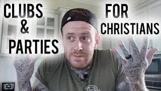 Should Christians Go to Clubs & Parties? | Can Christians Go to Bars?