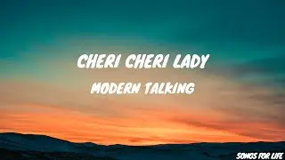 Cheri Cheri Lady (Lyrical) | Modern Talking